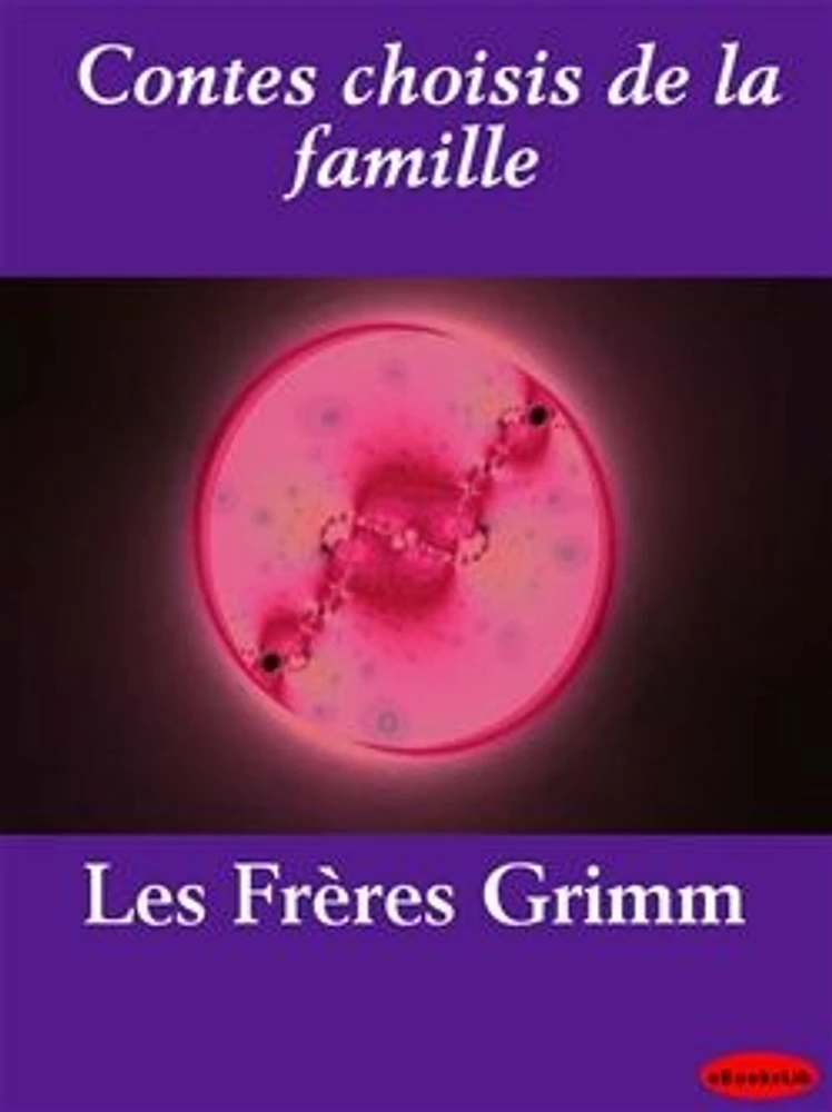 Contes choisis de la famille