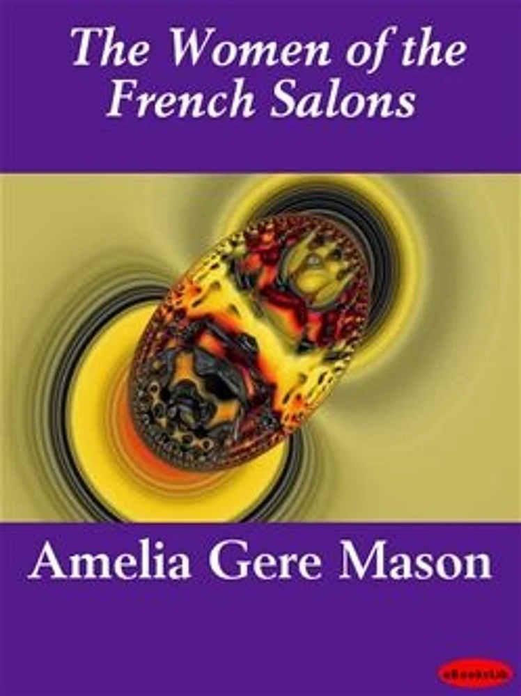 The Women of the French Salons