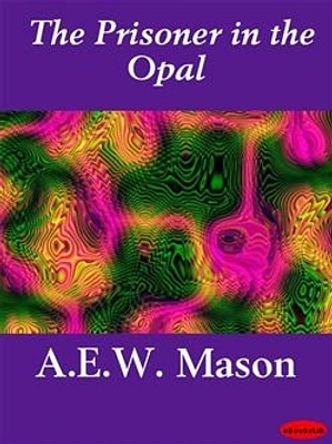 The Prisoner in the Opal