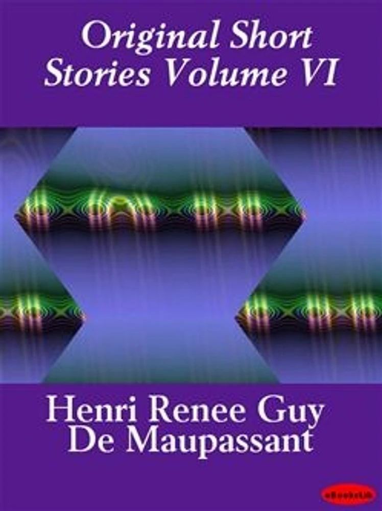 Original Short Stories Volume VI