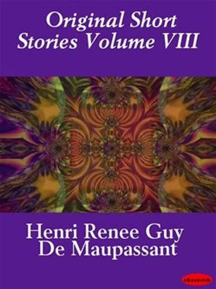 Original Short Stories Volume VIII