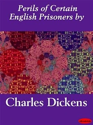 Perils of Certain English Prisoners by