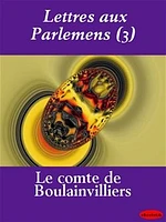 Lettres aux Parlemens (3)