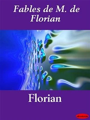 Fables de M. de Florian