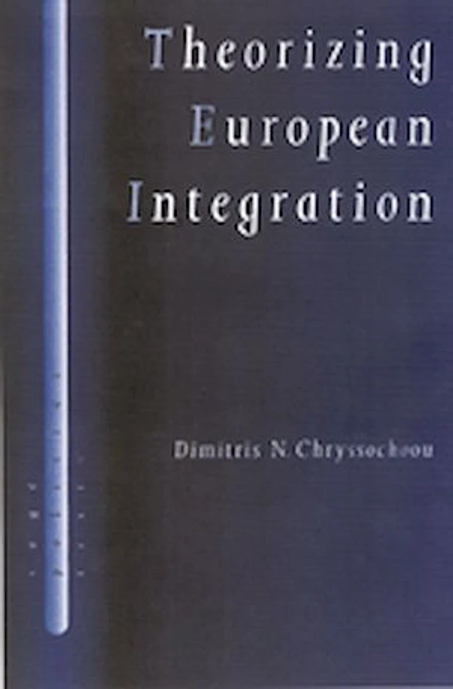 Theorizing European Integration