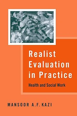 Realist Evaluation in Practice