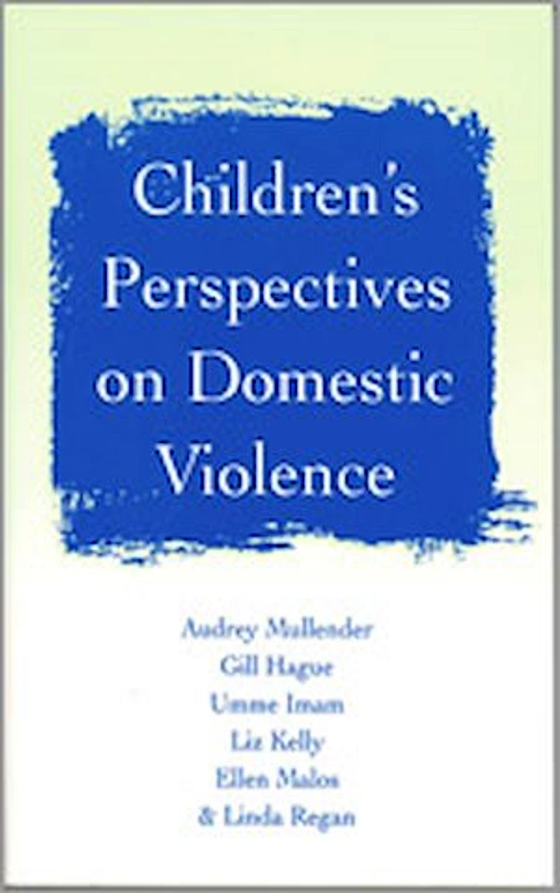 Children's Perspectives on Domestic Violence