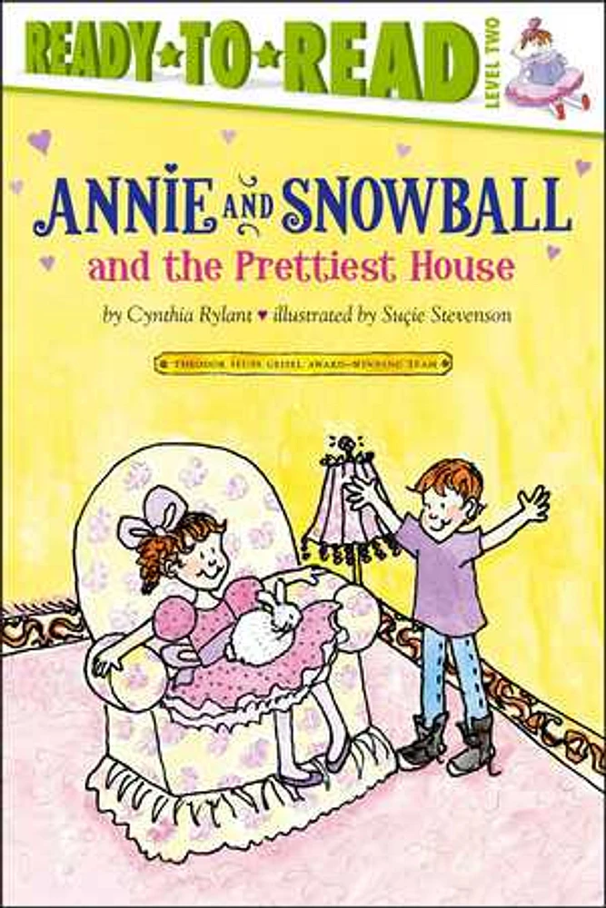 Annie and Snowball and the Prettiest House