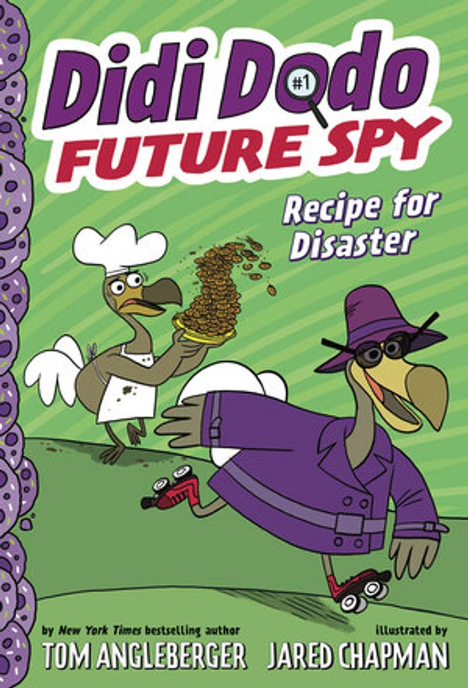 Didi Dodo, Future Spy: Recipe for Disaster (Didi Dodo, Future Spy #1)