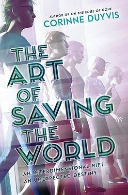 The Art of Saving the World