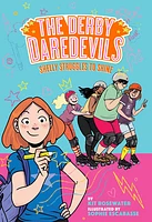 Shelly Struggles to Shine (The Derby Daredevils Book #2)