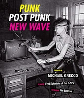 Punk, Post Punk, New Wave