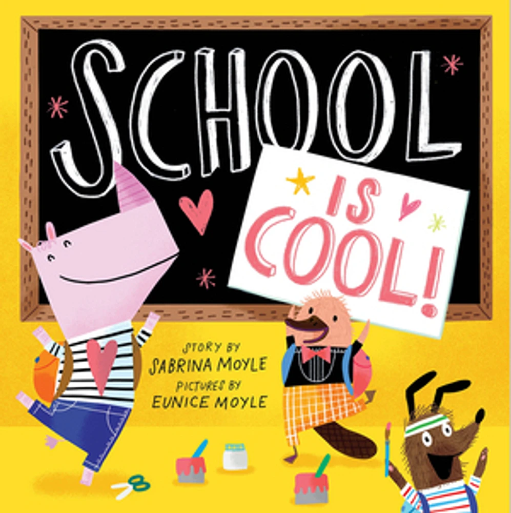 School Is Cool! (A Hello!Lucky Book)