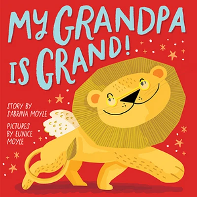 My Grandpa Is Grand! (A Hello!Lucky Book)