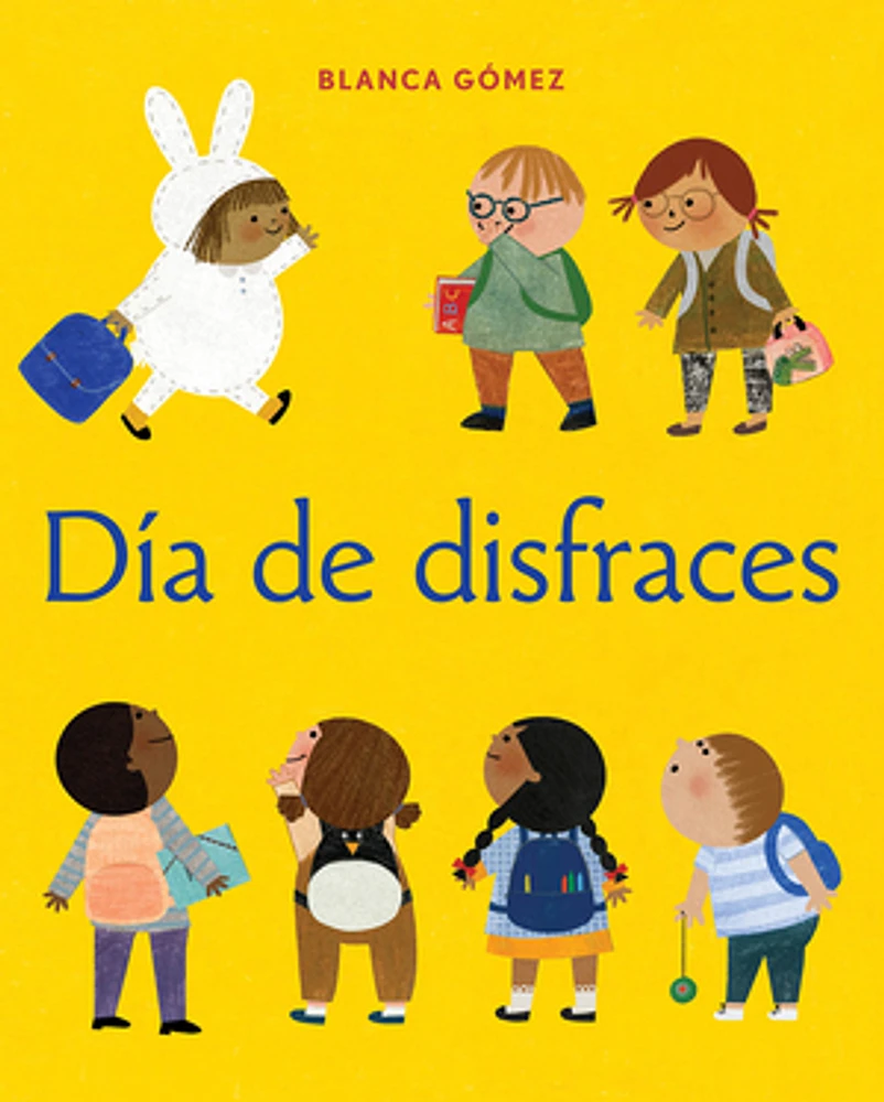 Día de disfraces (Dress-Up Day Spanish Edition)