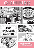 Oishinbo: Fish, Sushi and Sashimi, Vol. 4