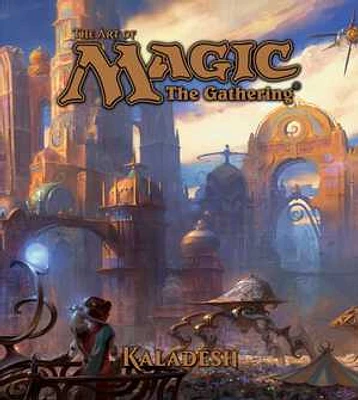 The Art of Magic: The Gathering - Kaladesh