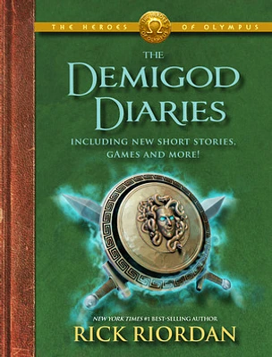 The Heroes of Olympus The Demigod Diaries (The Heroes of Olympus, Book 2)