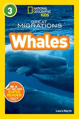 National Geographic Readers: Great Migrations Whales