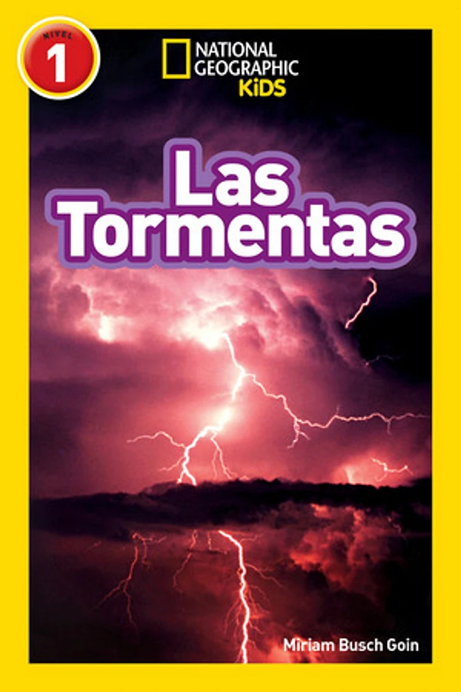 National Geographic Readers: Las Tormentas (Storms)