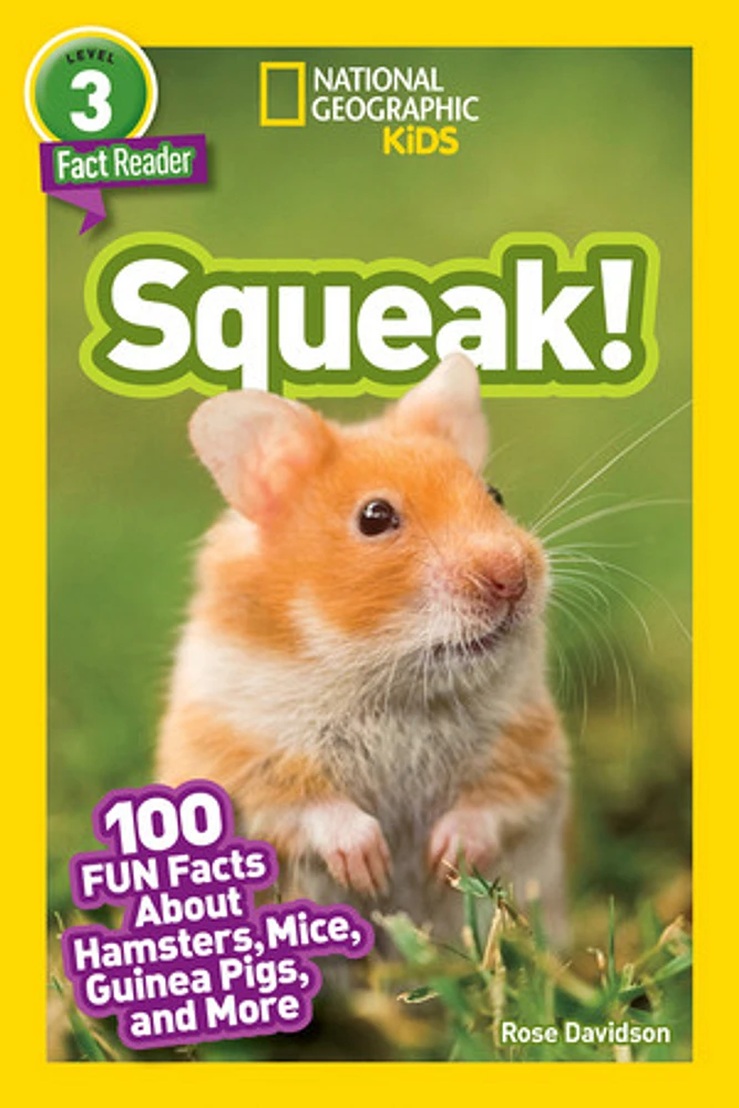 National Geographic Readers: Squeak! (L3)