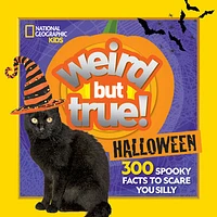 Weird But True Halloween