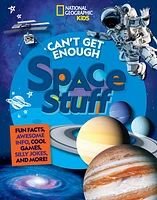 Can't Get Enough Space Stuff