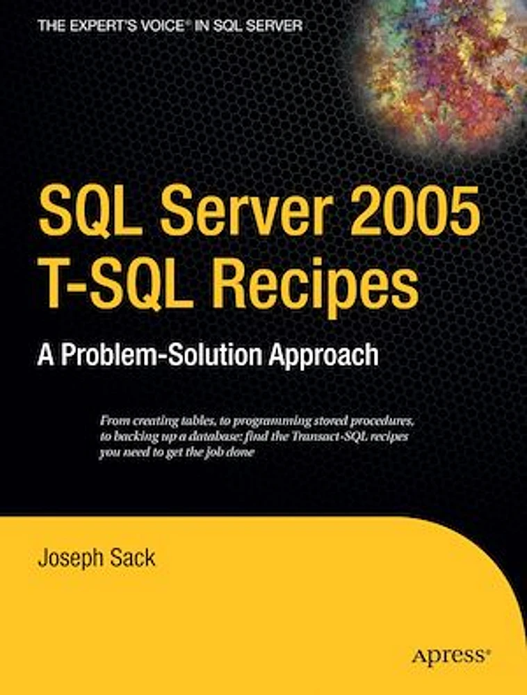 SQL Server 2005 T-SQL Recipes