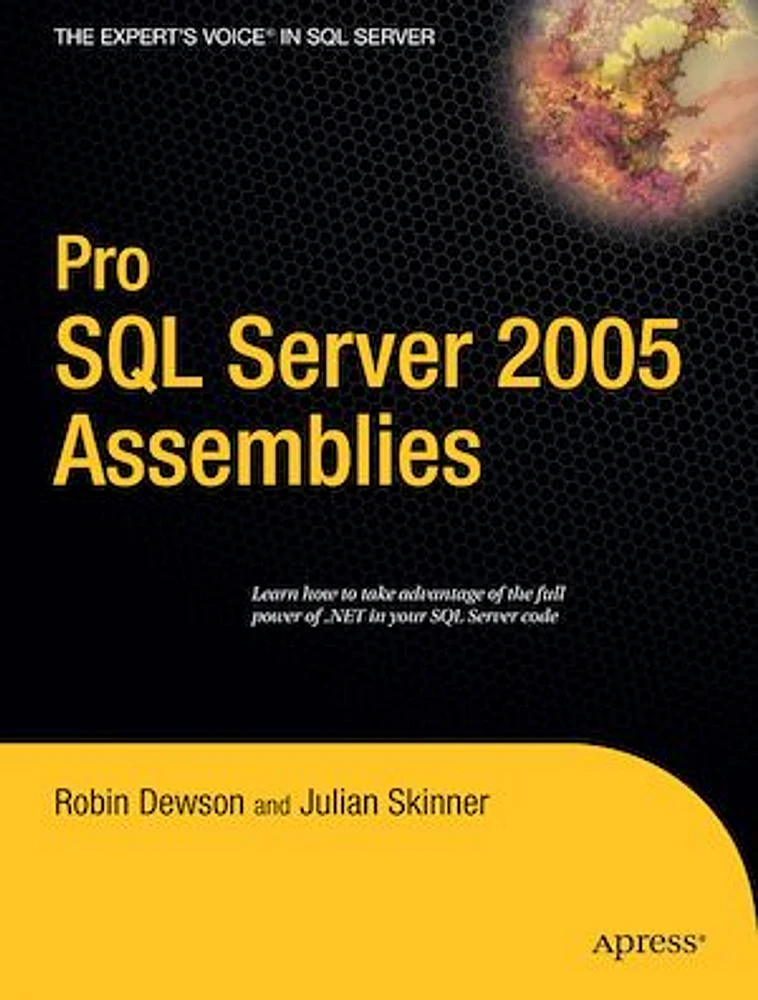 Pro SQL Server 2005 Assemblies