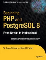 Beginning PHP and PostgreSQL 8