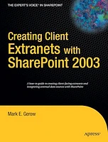 Creating Client Extranets with SharePoint 2003