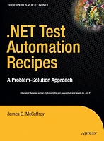 .NET Test Automation Recipes