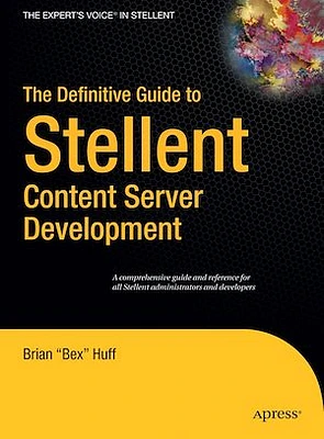 The Definitive Guide to Stellent Content Server Development