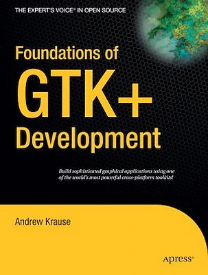 Foundations of GTK+ Development