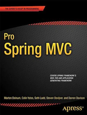 Pro Spring MVC: With Web Flow