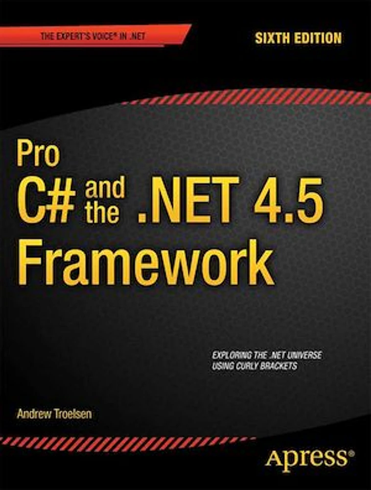 Pro C# 5.0 and the .NET 4.5 Framework