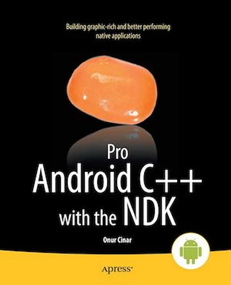 Pro Android C++ with the NDK