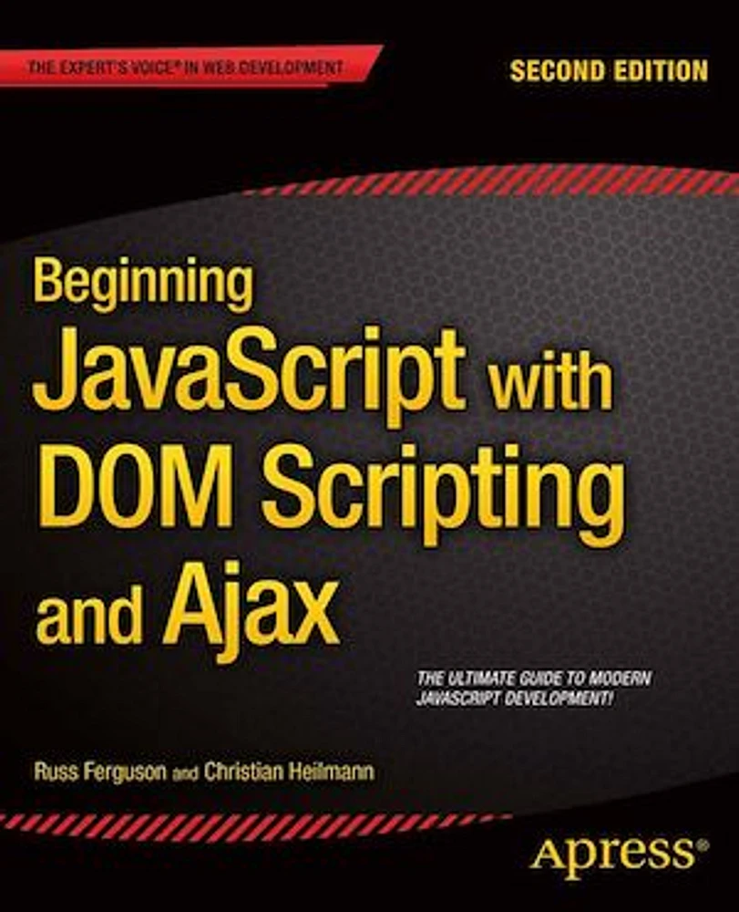 Beginning JavaScript with DOM Scripting and Ajax