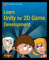 Learn Unity for 2D Game Development