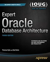 Expert Oracle Database Architecture