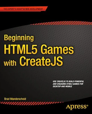 Beginning HTML5 Games with CreateJS