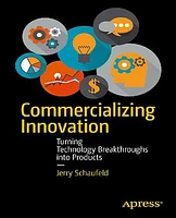 Commercializing Innovation