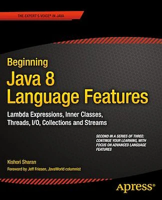 Beginning Java 8 Language Features