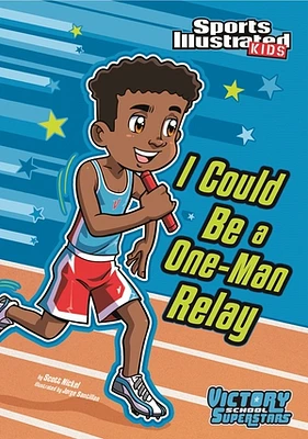 I Could Be a One-Man Relay