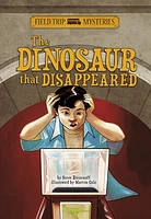 The Dinosaur that Disappeared