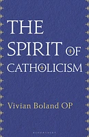 The Spirit of Catholicism