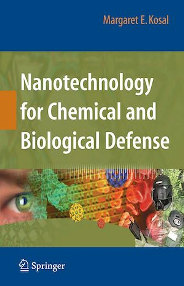 Nanotechnology for Chemical and Biological Defense