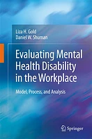 Evaluating Mental Health Disability in the Workplace