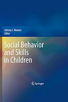 Social Behavior and Skills in Children