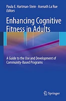 Enhancing Cognitive Fitness in Adults